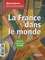 Questions internationales N° 61-62, mai-août 2 La France dans le monde