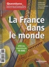 Serge Sur - Questions internationales N° 61-62, mai-août 2 : La France dans le monde.