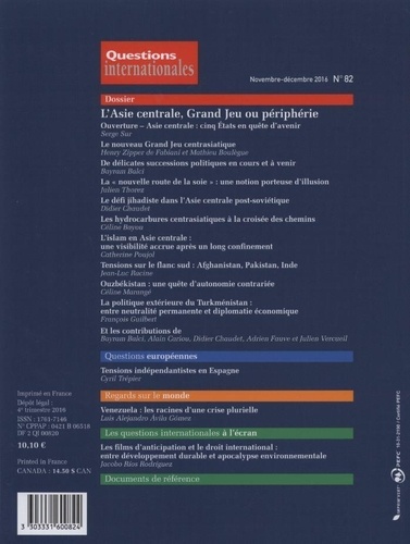 Questions internationales N° 82, Novembre-décembre 2016 L'Asie centrale, Grand Jeu ou périphérie ?. Kazakhstan, Kirghizstan, Ouzbékistan, Tadjikistan et Turkménistan