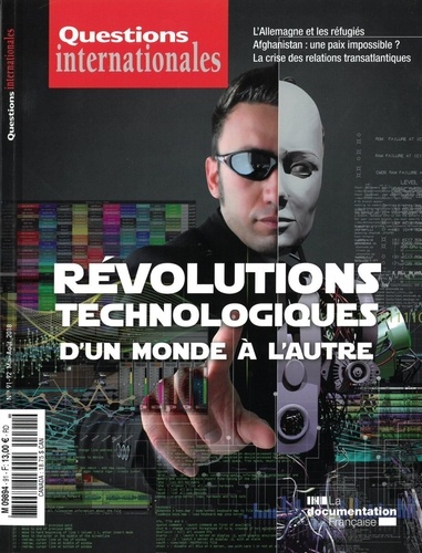  La Documentation Française - Questions internationales N° 91-92 : Révolutions technologiques : dun monde à lautre.