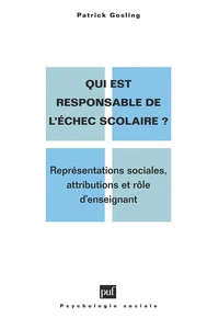 Qui est responsable de l'échec scolaire ?