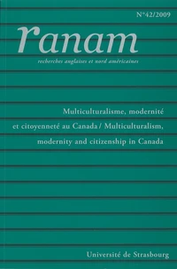 Multiculturalisme, modernité et citoyenneté au Canada