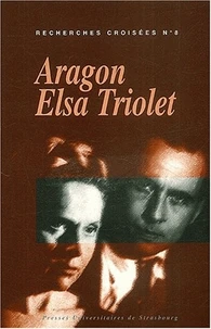 Recherches croisées Aragon / Elsa Triolet N° 8