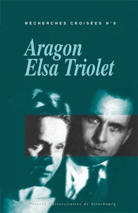 Recherches croisées Aragon / Elsa Triolet N° 9