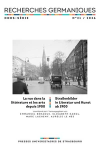 La rue dans la littérature et les arts depuis 1900