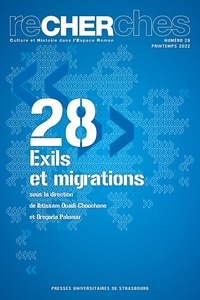 Ibtissam Ouadi-Chouchane et Gregoria Palomar - Recherches N° 28, printemps 2022 : Exils et migrations.