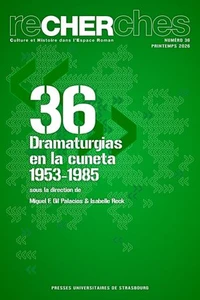 Dramaturgias en la cuneta 1953-1985