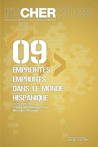 Empreintes / emprunts dans le monde hispanique