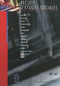 Recueil d'études sociales N° 41, Septembre-Décembre 2007