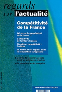  Regards sur l'actualité - Regards sur l'actualité N° 292 Juin 2003 : Copmpétitivité de la France.
