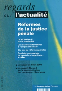 Réformes de la justice pénale