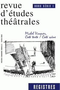 Michel Vinaver, côté texte/côté scène
