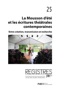 La Mousson d’été et les écritures théâtrales contemporaines