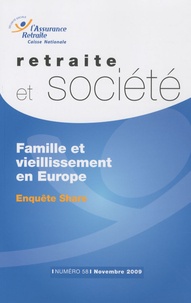 Claudine Attias-Donfut - Retraite et société N° 58, Novembre 2009 : Famille et vieillissement en Europe.