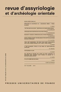 Revue d'assyriologie et d'archéologie orientale N° 104/2010
