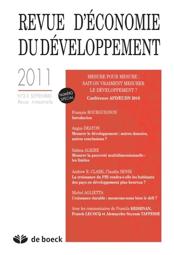 François Bourguignon - Revue d'économie du développement N° 2-3, Septembre 20 : Mesure pour mesure : sait-on vraiment mesurer le développement ? - Conférence AFD/EUDN 2010.