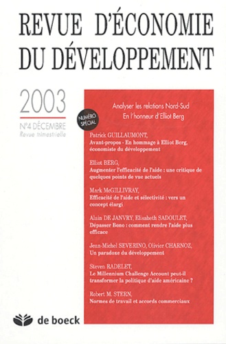 GUILLAUMONT PATRICK - Revue d'économie du développement N° 4 décembre 2003 : Analyser les relations Nord-Sud.