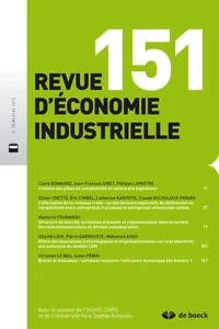 Revue d'économie industrielle N° 151, 2015/3