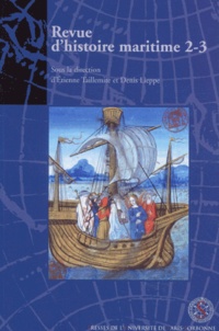  Collectif - Revue d'histoire maritime N° 2-3/2001 : .