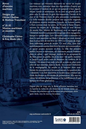 Revue d'histoire maritime N° 31-32 Musées maritimes et identités