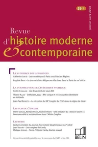 Revue d'histoire moderne et contemporaine Tome 55 N° 1, Janvier-mars 2008