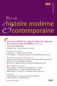 Gens sans droits ? La capacité d’agir des migrants, des vaincus et des misérables (XVe-XXIe s.)