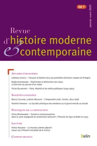 Revue d'histoire moderne et contemporaine Tome 68 N° 1, janvier-mars 2021