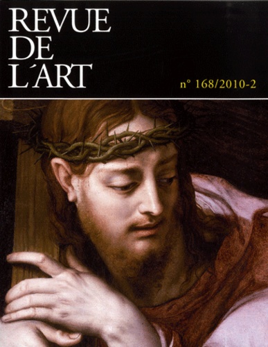 Laurence de Pémille - Revue de l'art N° 168/2010-2 : .
