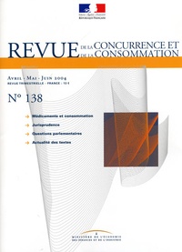  Ministère de l'Economie - Revue de la concurrence et de la consommation N° 138 Avril-mai-jui : .