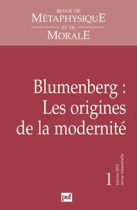 Blumenberg : Les origines de la modernité