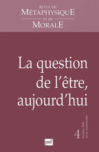La question de l'être, aujourd'hui