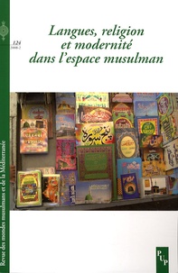 Jean-Claude Penrad et Hamadou Adama - Revue des mondes musulmans et de la Méditerranée N° 124, 2008-2 : Langues, religion et modernité dans l'espace musulman.