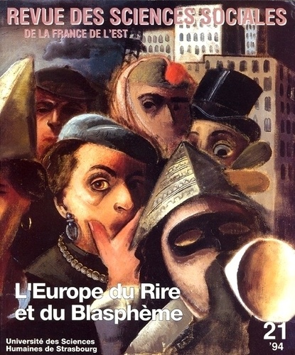 Revue des Sciences Sociales N° 21/1994 L'Europe du rire et du blasphème