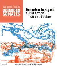Décentrer le regard sur la notion de patrimoine
