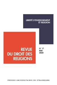Frédéric Dieu - Revue du droit des religions N° 17/2024 : Liberté d'enseignement et religion.