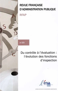 Du contrôle à l'évaluation : l'évolution des fonctions d'inspection