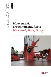 Mouvement, enracinement, fixité