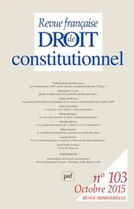 Revue française de Droit constitutionnel N° 103, Octobre 2015