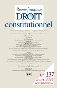 Revue française de Droit constitutionnel N° 137, mars 2024