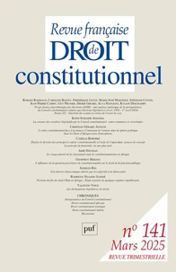Revue française de Droit constitutionnel N° 141/2025
