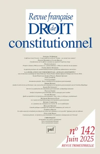 Revue française de Droit constitutionnel N° 142, 2025