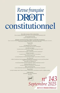 Revue française de Droit constitutionnel N° 143, septembre 2025