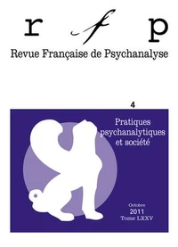 Pratiques psychanalytiques et société