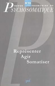 Agir - Représenter - Somatiser