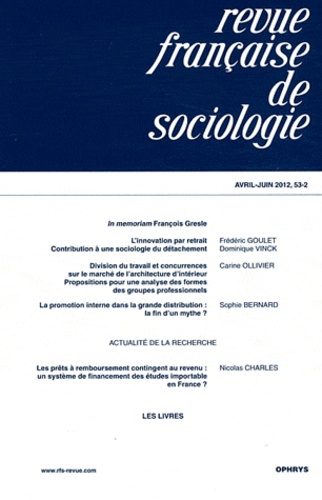 Olivier Galland et Pierre-Michel Menger - Revue française de sociologie N° 53-2 Avril-juin 2 : .