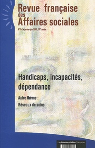  Ministère Affaires Sociales - Revue française des affaires sociales N° 1-2, Janvier-juin 2003 : Handicaps, incapacités, dépendance.