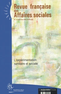 L'expérimentation sanitaire et sociale