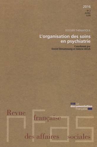  Ministère Affaires Sociales - Revue française des affaires sociales N° 5 : Organisation des soins en psychiatrie.