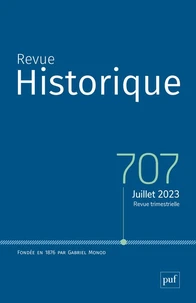 Revue historique N° 707, juillet 2023