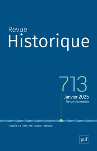Revue historique N° 713, 2025